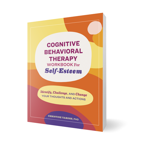 Cognitive Behavioral Therapy for Self-Esteem | Association for ...