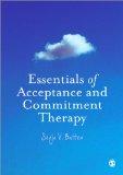 Essentials of Acceptance and Commitment Therapy Essentials of Acceptance and Commitment Therapy