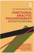Functional Analytic Psychotherapy Distinctive Features (2nd Ed)