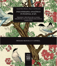 Psicoterapia analítico funcional (FAP). Procesos y prácticas