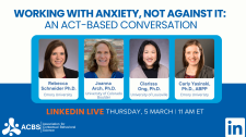 Video Thumbnail for Working With Anxiety Not Against It:  An ACT-Based Conversation
